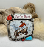 Let ‘er Buck Buckle